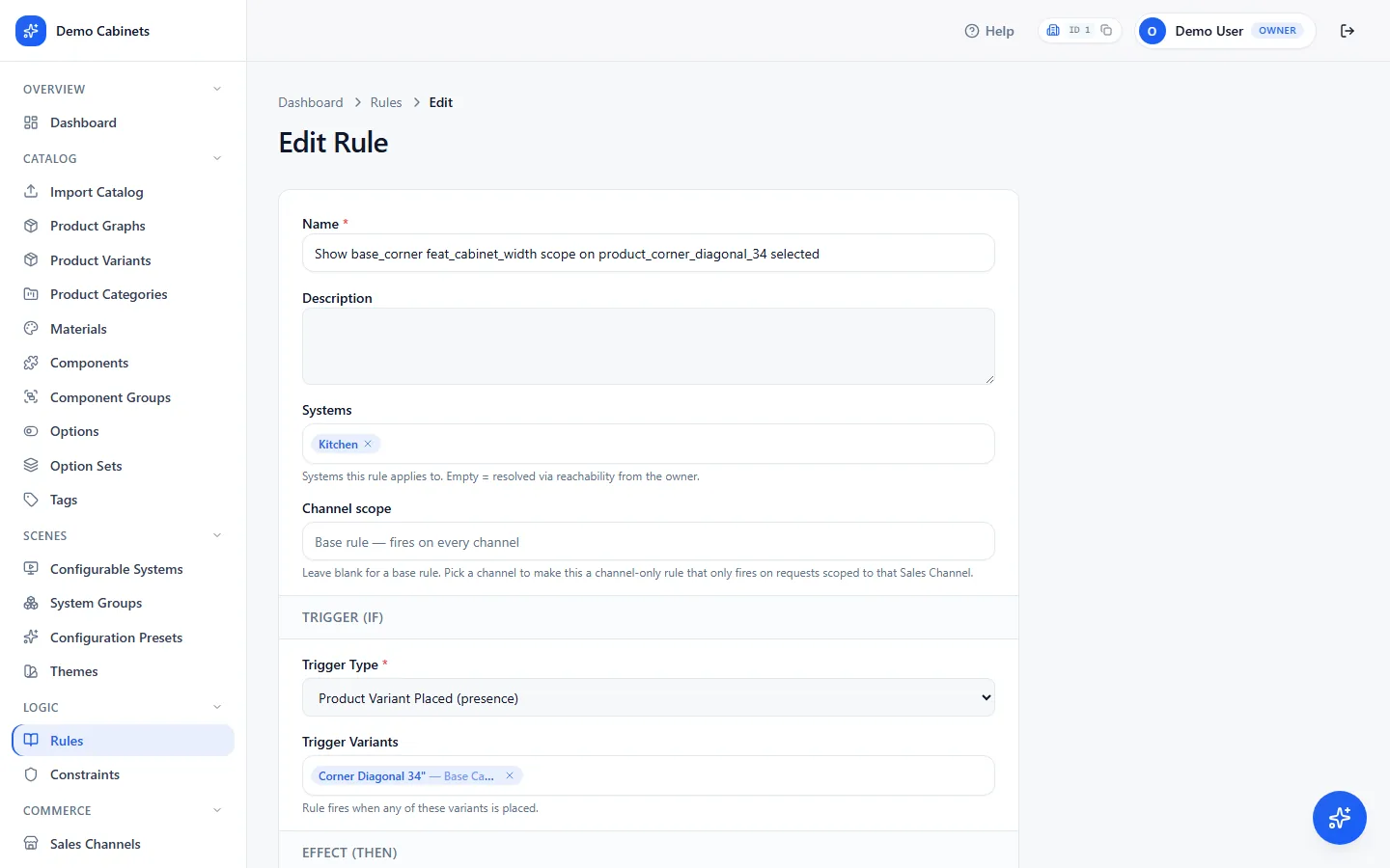 The rule editor with a trigger dropdown and an effect dropdown